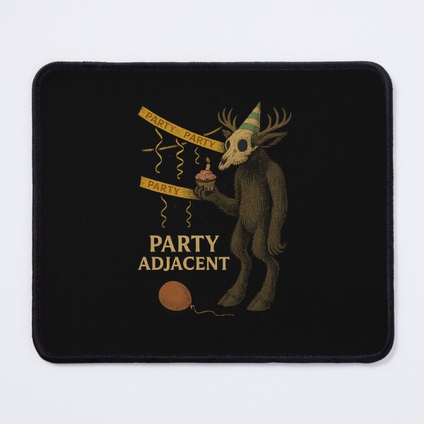Item preview, "Party Adjacent" – A Terryverse Design designed and sold by TerryThePartyWendigo.