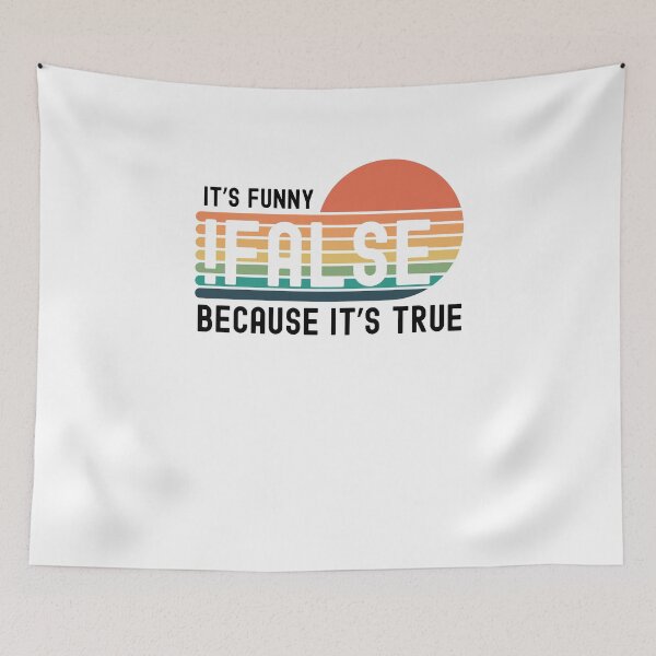 Item preview, !False it's funny because it's true funny Programmer coding designed and sold by snowry.