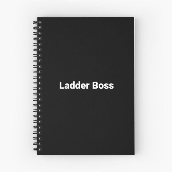 Item preview, Ladder Boss designed and sold by Text-based T-Shirts and Gifts.
