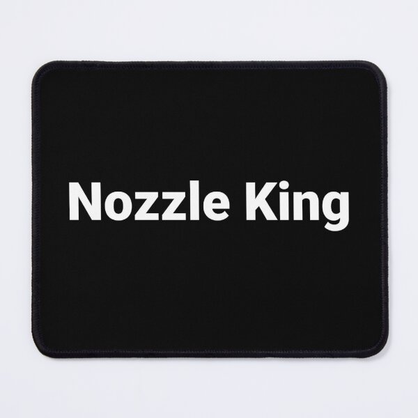 Item preview, Nozzle King designed and sold by Text-based T-Shirts and Gifts.