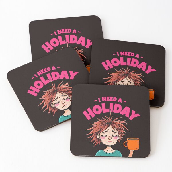 Item preview, I Need a Holiday – Funny Exhausted Coffee Lover Illustration designed and sold by WHDProduction45.