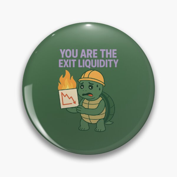 Item preview, You Are The Exit Liquidity  designed and sold by TrendsLook.