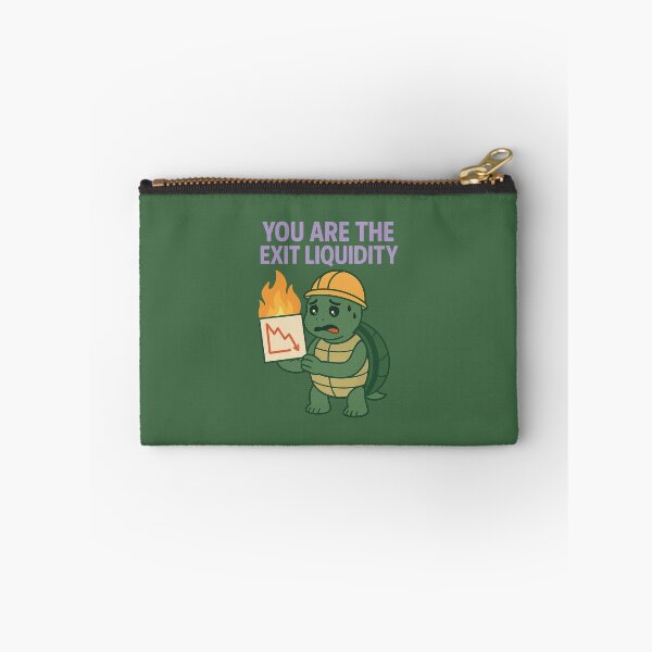 Item preview, You Are The Exit Liquidity  designed and sold by TrendsLook.