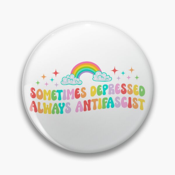 Item preview, Sometimes Depressed Always Antifascist designed and sold by HannahGewickey.