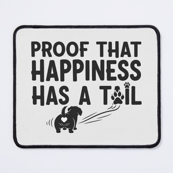 Item preview, Proof that happiness has a tail designed and sold by Amir Faysal.