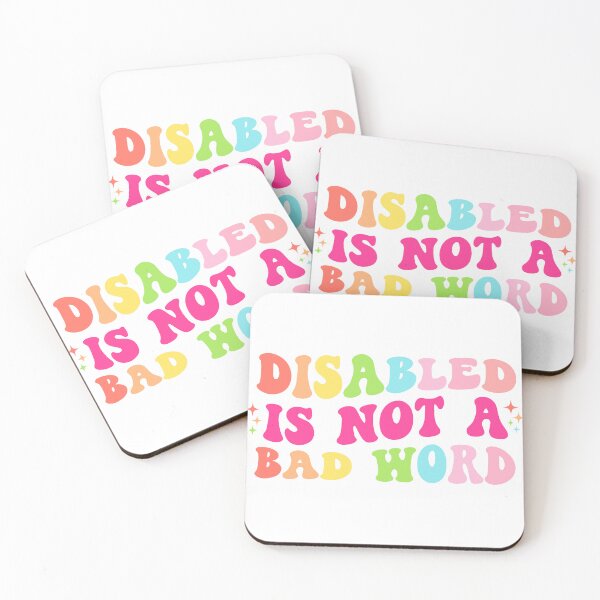 Item preview, disabled is not a bad word designed and sold by HannahGewickey.