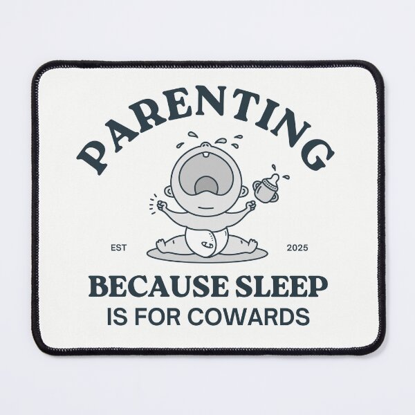 Item preview, Parenting Because Sleep Is for Cowards: Sarcastic Parents’ Day designed and sold by Office Geek Shop.