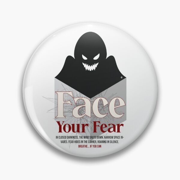 Item preview, Face Your Fear – Claustrophobia Inspired Art designed and sold by Stoic Treasures ⭐⭐⭐⭐⭐.