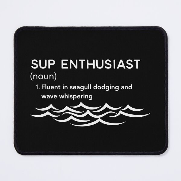 Item preview, SUP Enthusiast T-Shirt – Wave Whisperer & Seagull Dodger Definition Tee designed and sold by bobparduephoto.