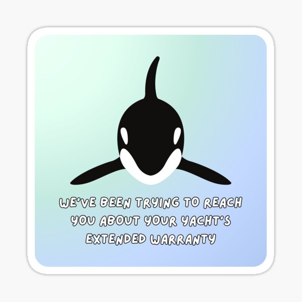 Item preview, Yacht Extended Warranty Whale designed and sold by HannahGewickey.