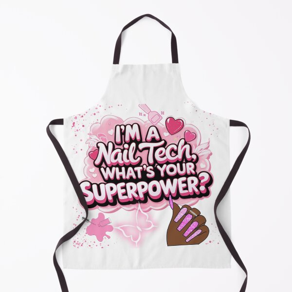 Item preview, Nail Tech.  I do nails what's your superpower.  designed and sold by Lisaarts.