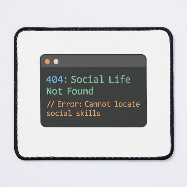 Item preview, Developer Life Code T-Shirt Social Life Not Found designed and sold by shashtopia.