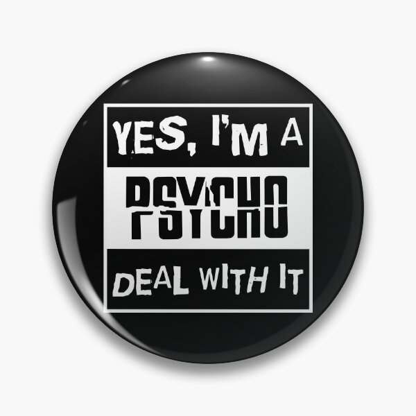 Item preview, Yes Im A Psycho designed and sold by SlumCity.
