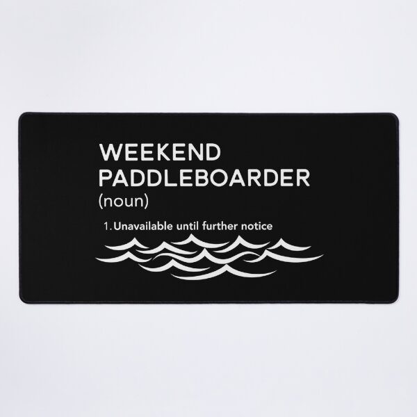 Item preview, Weekend Paddleboarder Tee – Unavailable Until Further Notice designed and sold by bobparduephoto.