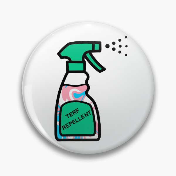 Item preview, TERF Repellent designed and sold by Widdershins  Art.