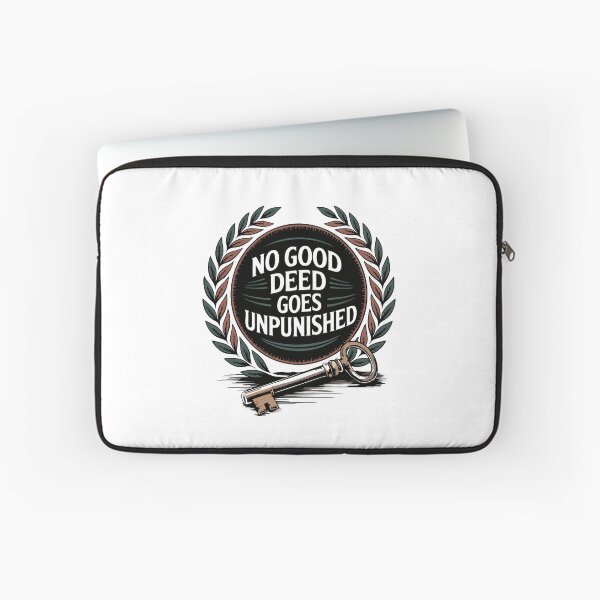 Item preview, No Good Deed Goes Unpunished designed and sold by NoGoodDeeds.