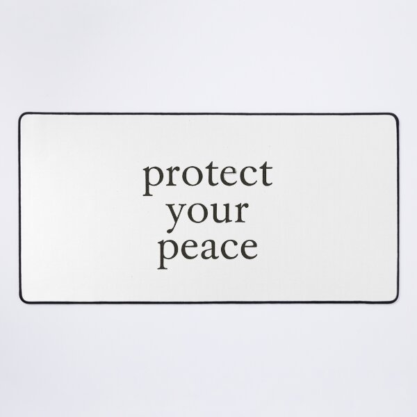 Item preview, Protect your peace designed and sold by Liza36designs.
