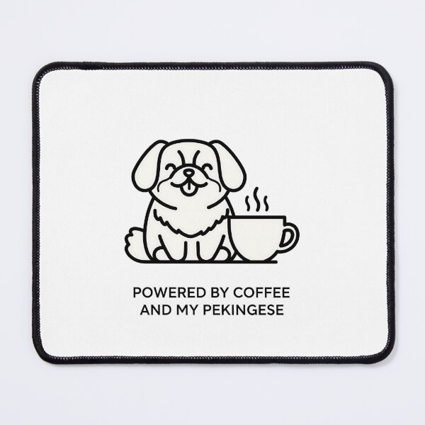 Item preview, Powered by Coffee and My Pekingese designed and sold by Joyful-Park.