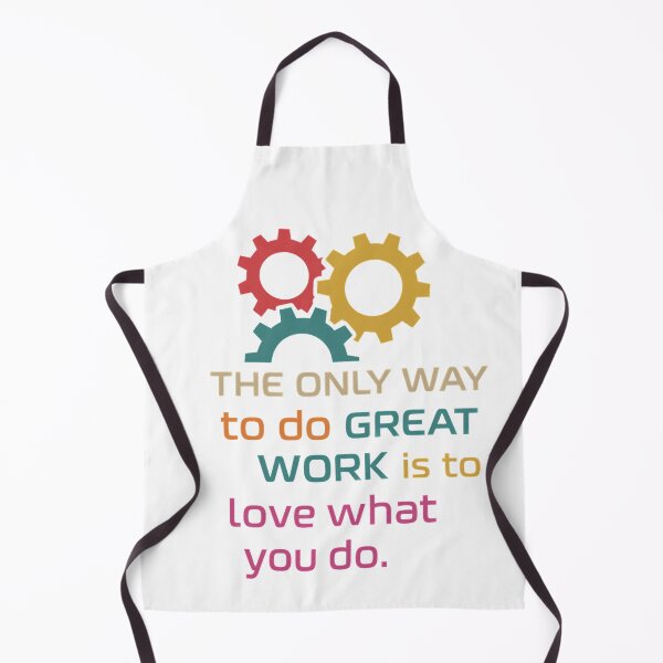 Item preview, The Only Way to Do Great Work designed and sold by CreativeGorillas.