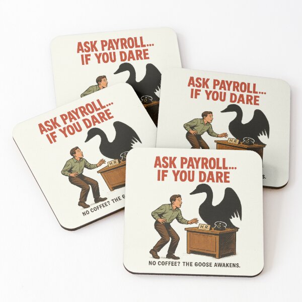 Item preview, Ask Payroll If You Dare Funny HR Goose Horror Retro Movie Timesheet Coffee designed and sold by SunfullyYours.
