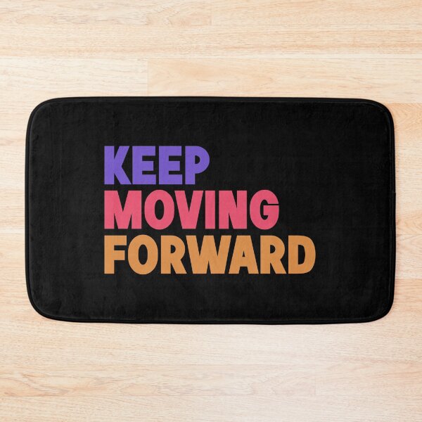 Item preview, keep moving forward designed and sold by designing01Ar3.