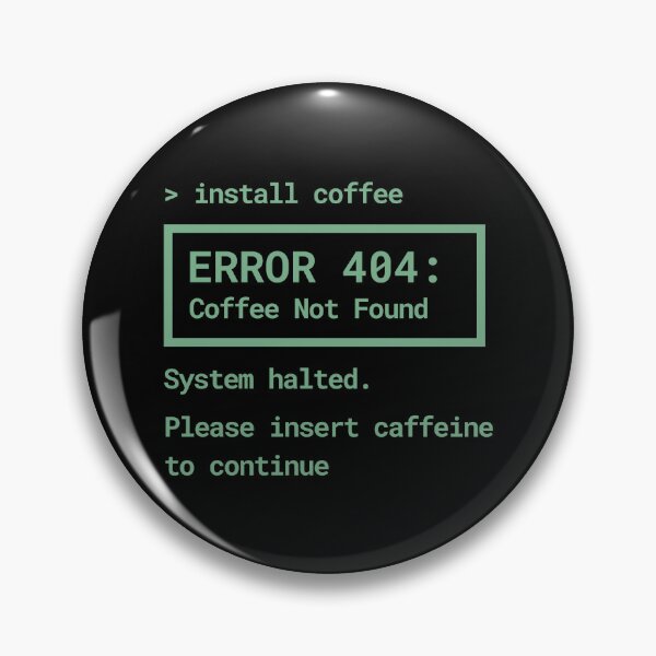 Item preview, Funny Coffee Error 404 – Caffeine Not Found Geek T-Shirt designed and sold by Rocklights.