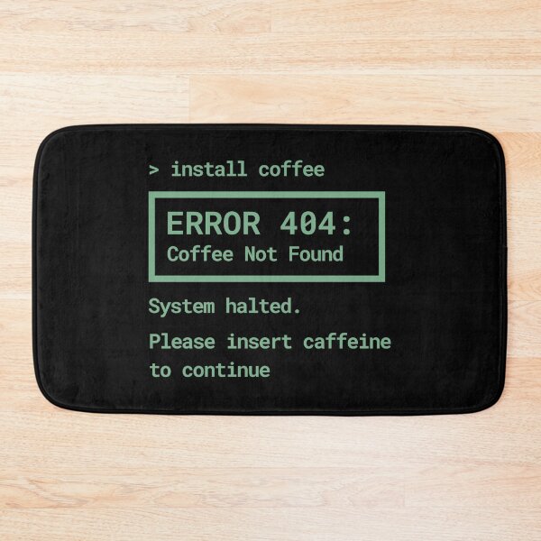 Item preview, Funny Coffee Error 404 – Caffeine Not Found Geek T-Shirt designed and sold by Rocklights.