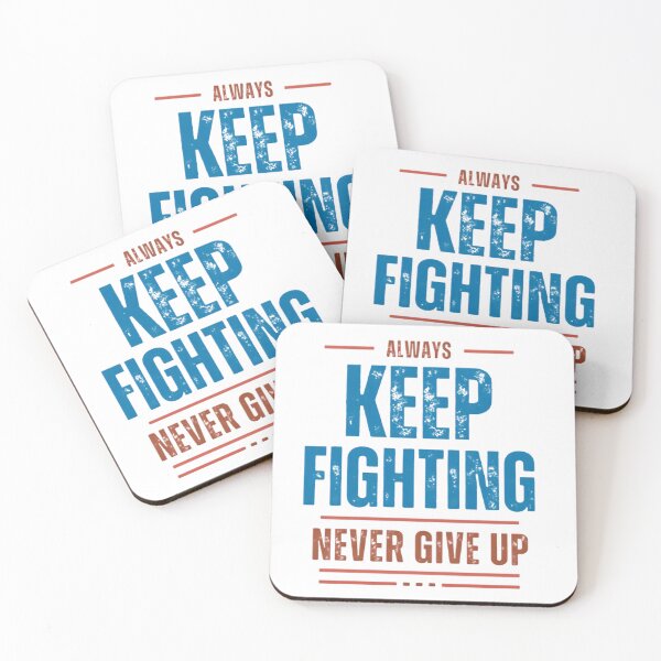 Item preview, Keep Fighting designed and sold by CreativeGorillas.