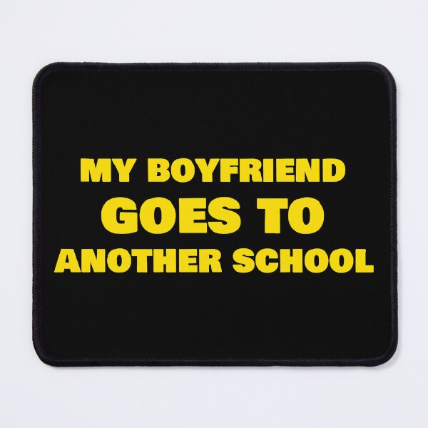 Item preview, My Boyfriend Goes to Another School – Funny YELLOW Couple Matching Outfit designed and sold by EmeraldeaArt.