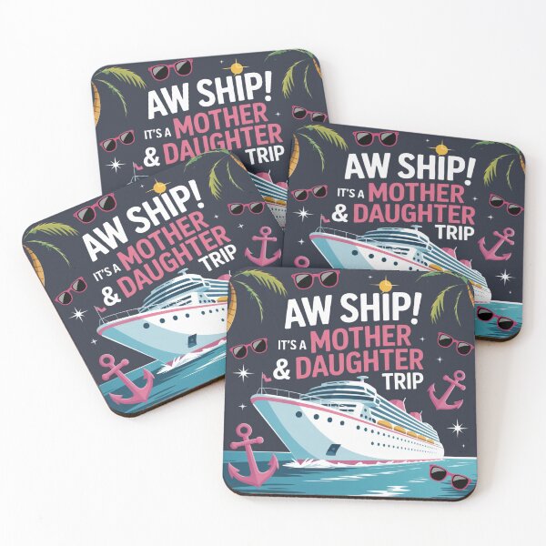 Item preview, Aw Ship It's A Mom And Daughter Trip Mother Daughter Cruise, Funny Family Cruise designed and sold by Dabbing Turtle Designs.