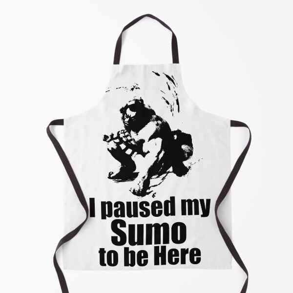 Item preview, I Paused My Sumo to Be Here Funny Humor designed and sold by KamiNari7.