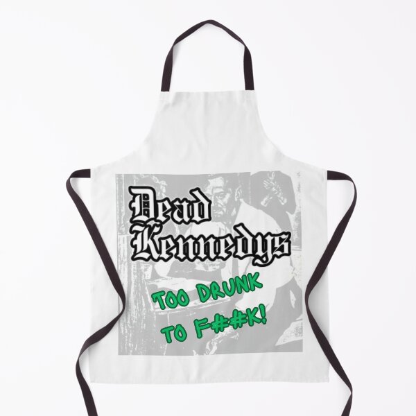 Item preview, Dead Kennedys - Too drunk to F##k - Punk / Rock designed and sold by TheRubberOnion.