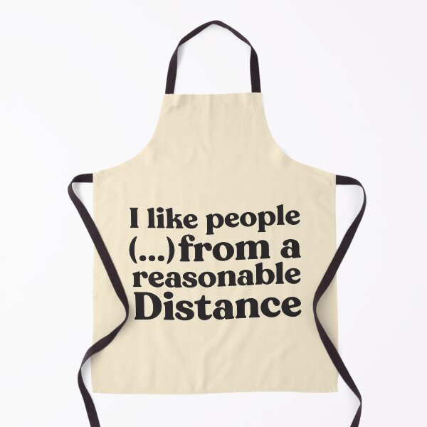 Item preview, Humor offensive Text design , I like people from a reasonable distance - Hilarious Sayings designed and sold by Fokma.