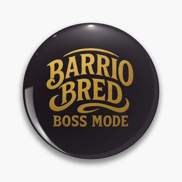 Artikelvorschau, Barrio Bred Boss Mode – Goldenes Streetwear-Design entworfen und verkauft von MaxMoneySix.