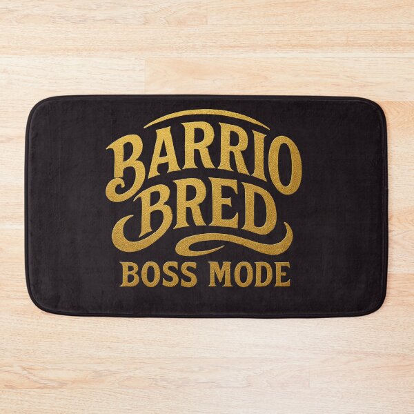 Item preview, Barrio Bred Boss Mode - Golden Streetwear Design designed and sold by MaxMoneySix.