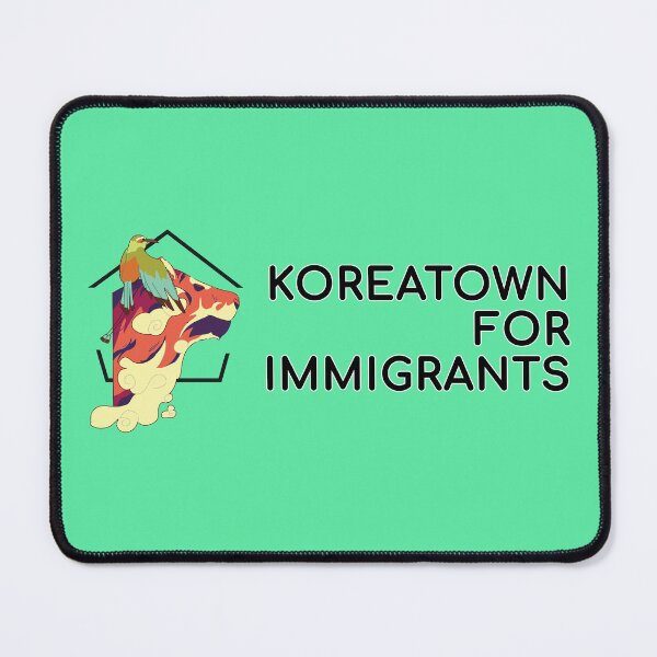 Item preview, Koreatown for Immigrants 2025 - Banner Green designed and sold by KAYLT Koreatown for Immigrants.