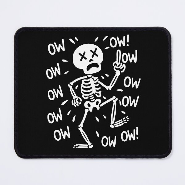 Item preview, Ow Ow Ow Comedy Skeleton Character Funny Chronic Pain designed and sold by gear-posters.