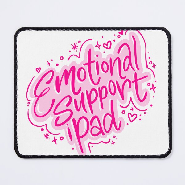Item preview, Emotional Support iPad designed and sold by sugarsongart.
