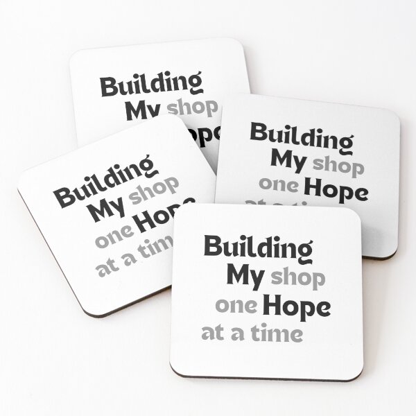 Item preview, Building My Shop One Hope at a Time – Inspirational Quote for Redbubble Sellers & POD Creators designed and sold by MakeMyDaze.