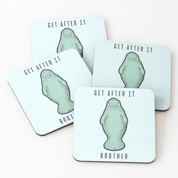 Item preview, Encouraging Manatee - Get After It, Brother designed and sold by Kelly Designed.