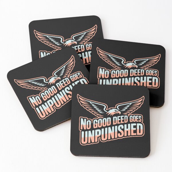 Item preview, No Good Deed Goes Unpunished Funny Adulting Shirt designed and sold by NoGoodDeeds.