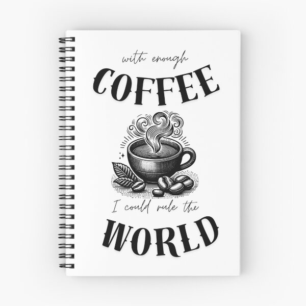Item preview, With enough coffee I could rule the world designed and sold by wesneves.