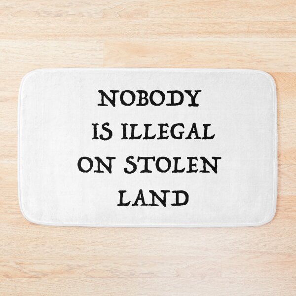 Item preview, No one is illegal on stolen land designed and sold by blackoutstudios.