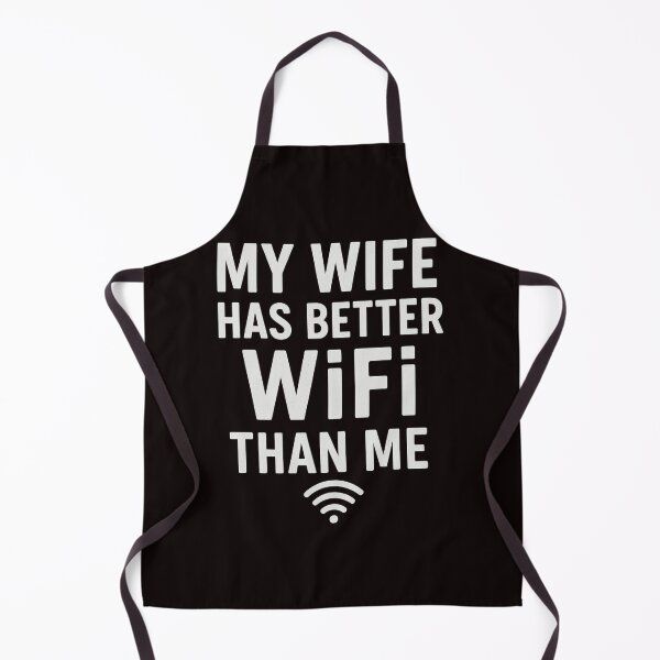 Item preview, My Wife Has Better WiFi Than Me – Funny Quote Design designed and sold by FrameFlow.