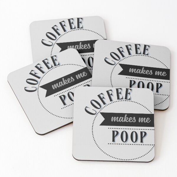 Item preview, Coffee makes me poop! designed and sold by wesneves.