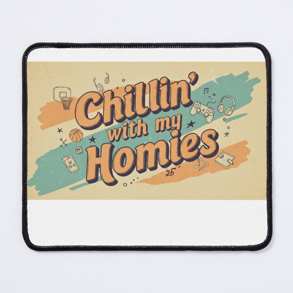 Item preview, Chillin with my homies 2 designed and sold by FitEnvy.