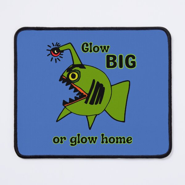 Item preview, "Glow big or glow home" Anglerfish by Everything Eli designed and sold by EverythingEli.