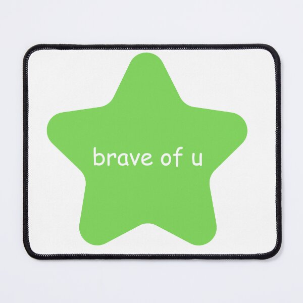 Item preview, Brave of u designed and sold by charlo19.
