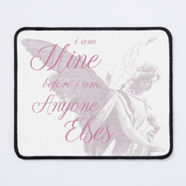 Item preview, i am mine before anyone elses designed and sold by internetangel.