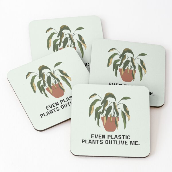 Item preview, Even Plastic Plants Outlive Me. designed and sold by Caffeine--Chaos.